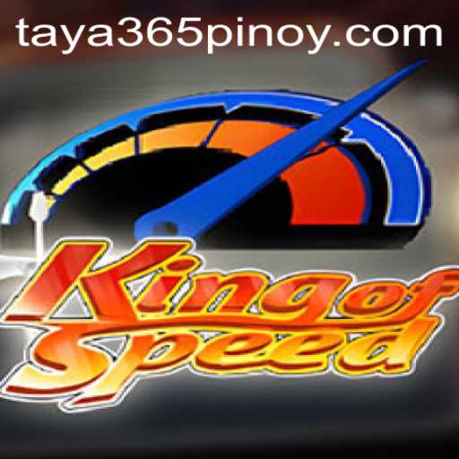 KingofSpeed: Mastering the Fast Lane with Taya365