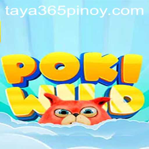 Dive into the Thrilling Adventure of PokiWild and Master the Art of Play with Taya365